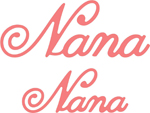 75% OFF  Cheery Lynn Designs Dies - Nana (Set of 2)