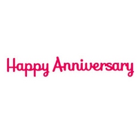 Presscut Cutting Die - Happy Anniversary